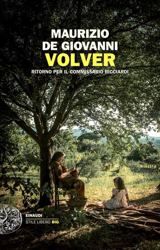 Ibs Volver. Ritorno per il commissario Ricciardi