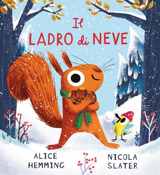 Ibs Il ladro di neve. Ediz. a colori