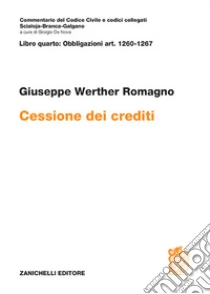 Unilibro ART. 1260-1267. Cessione dei crediti - 9788808220455 Sottocosto