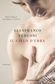 Unilibro Il cielo d'erba - 9788830461185 Fino Al -60%