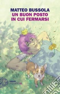 Unilibro Un buon posto in cui fermarsi - 9788806254476 In Saldo
