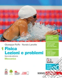 Unilibro Fisica: lezioni e problemi. Per le Scuole superiori. Con Contenuto digitale (fornito elettronicamente). Vol. 1: Meccanica - 9788808934468 Outlet